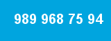 989 968 75 94
